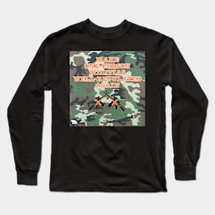 Regulate Those Militias Long Sleeve T-Shirt